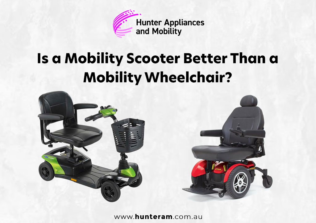 Is a mobility scooter better than a mobility wheelchair?